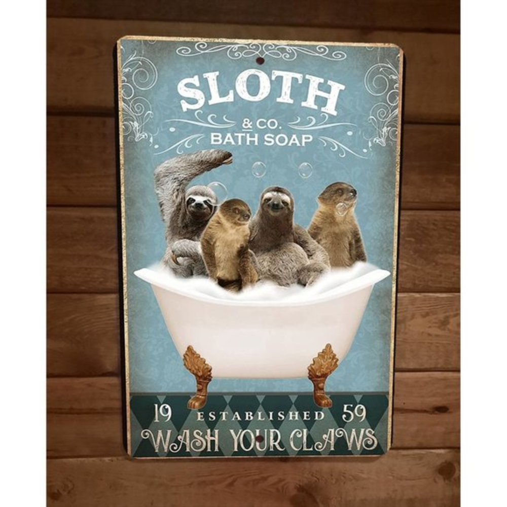 Sloth Bath Soap 8x12 Metal Wall Sign Animal Poster